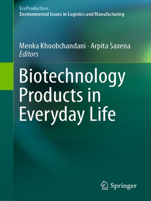 cover image of Biotechnology Products in Everyday Life